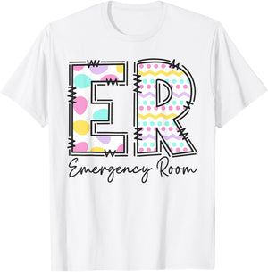 Emergency Room ER Nurse Easter Day Emergency Department T-Shirt - T-Shirt | White