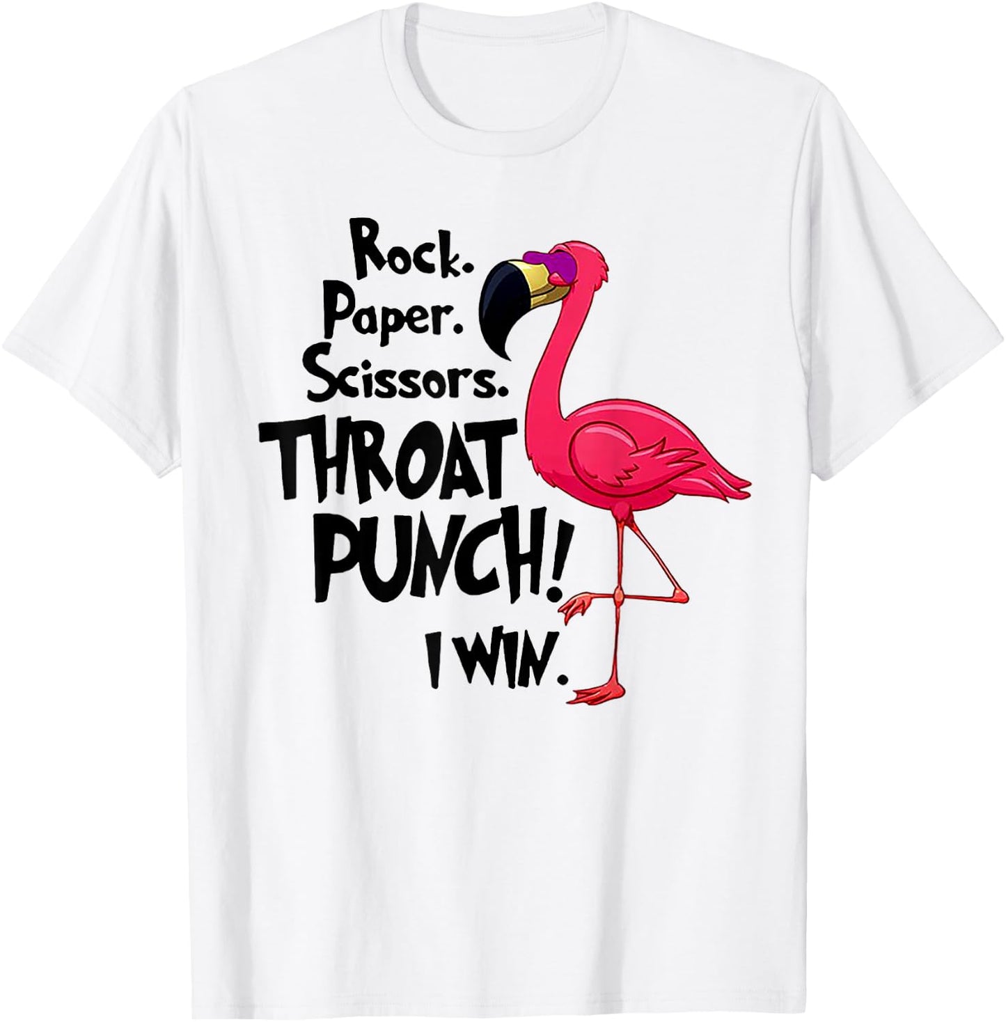 Rock Paper Scissors Throat Punch I Win Flamingo T-Shirt - T-Shirt | White
