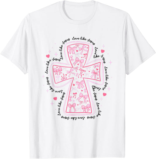 Love Like Jesus Coquette Heart Cross Christian Valentine T-Shirt - T-Shirt | White