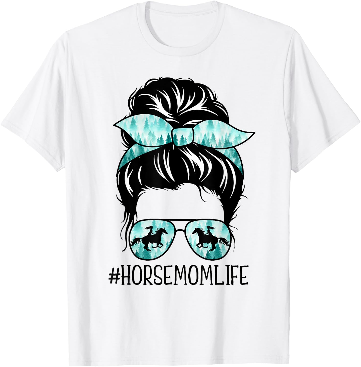 Classy Horse Mom Messy Bun Shades Horsing Mother's Day T-Shirt - T-Shirt | White