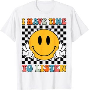Groovy I Have Time To Listen Mental Health T-Shirt - T-Shirt | White
