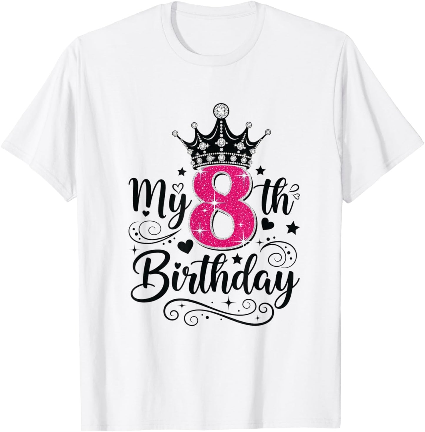 8 Year Old Girl Birthday T-Shirt - T-Shirt | White
