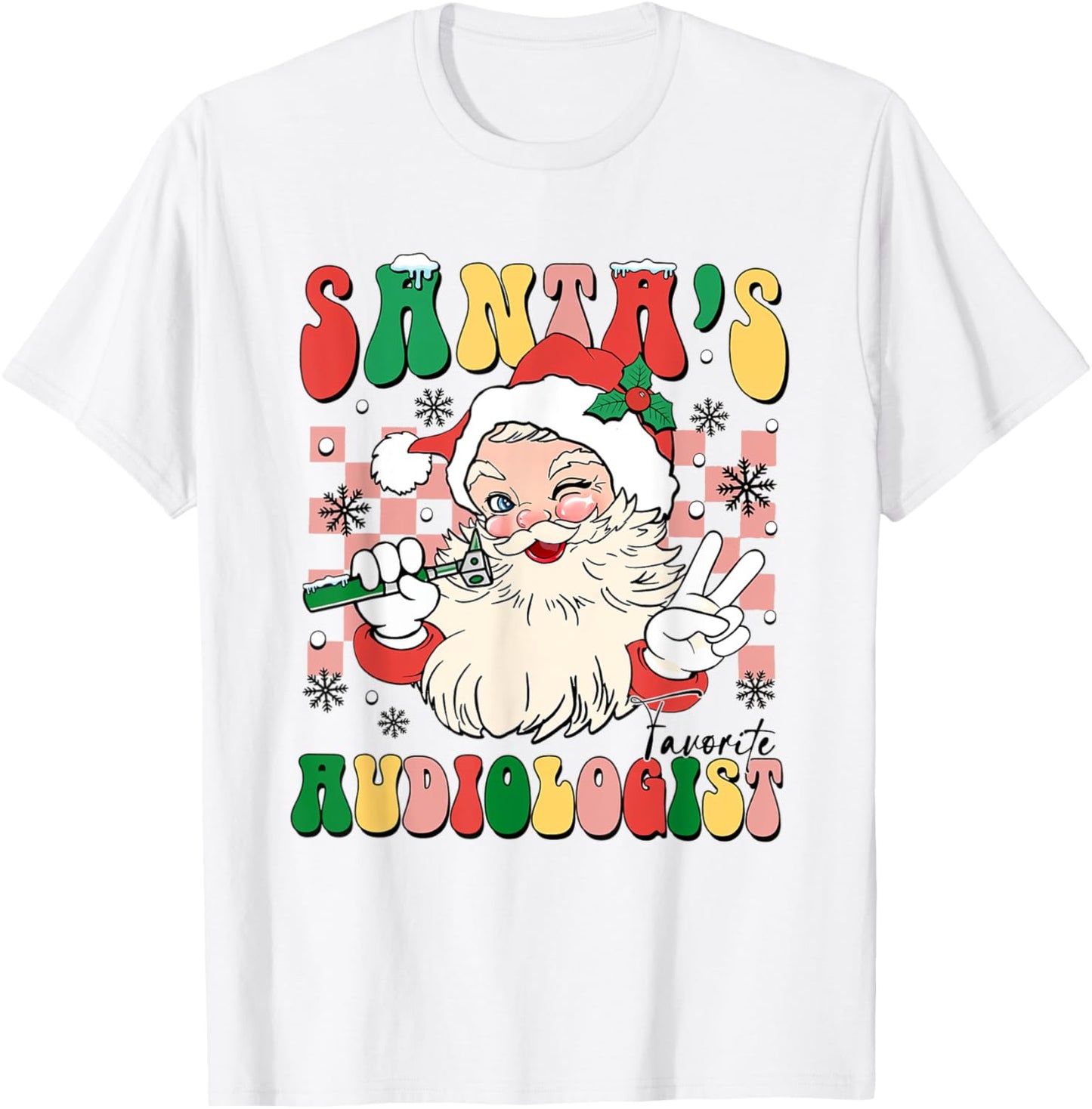 Santa's Favorite Audiology Retro Christmas Audiology Tech T-Shirt - T-Shirt | White