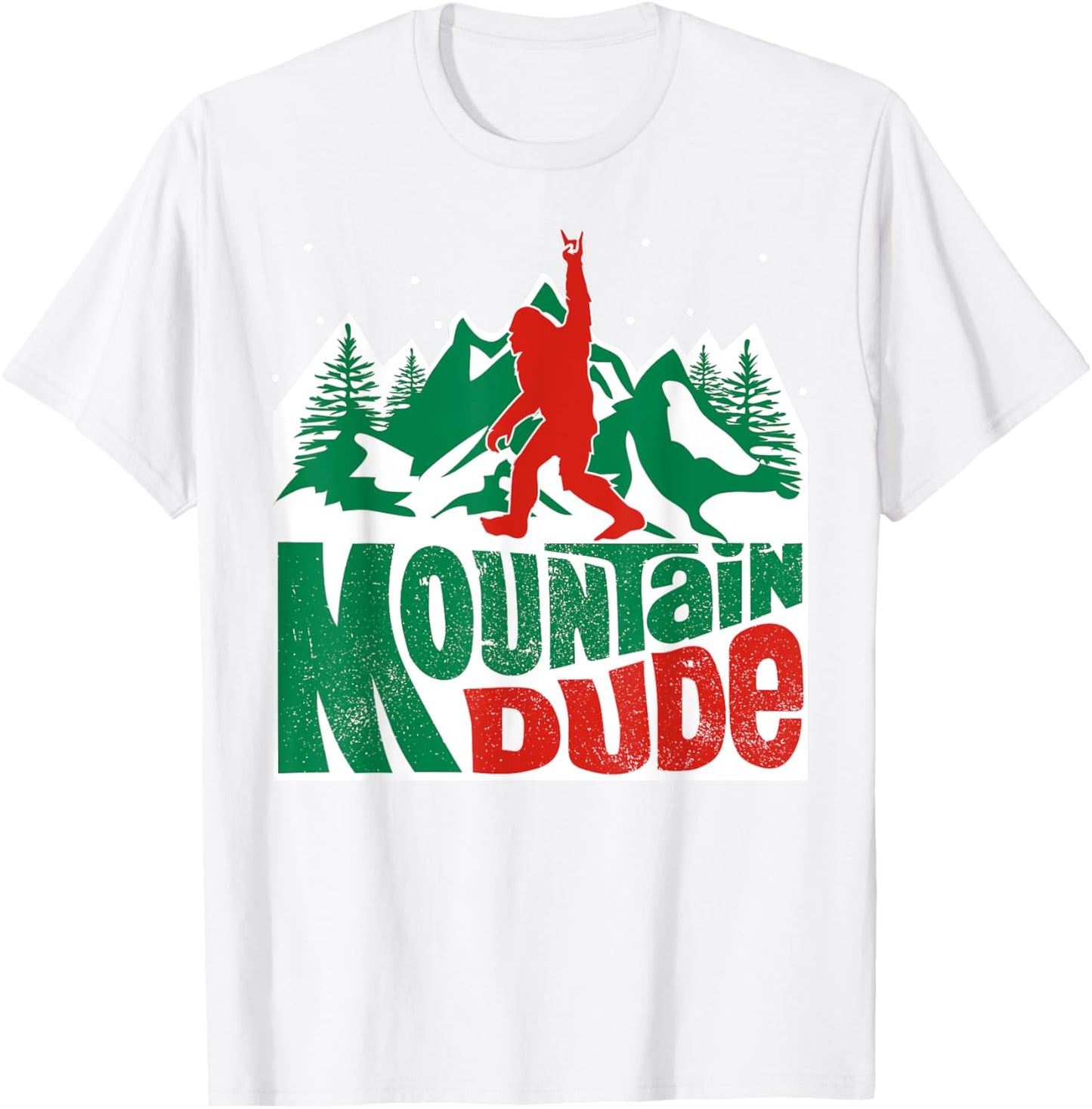 Mountain Dude Funny Bigfoot Sasquatch Rock On Hiking T-Shirt - T-Shirt | White