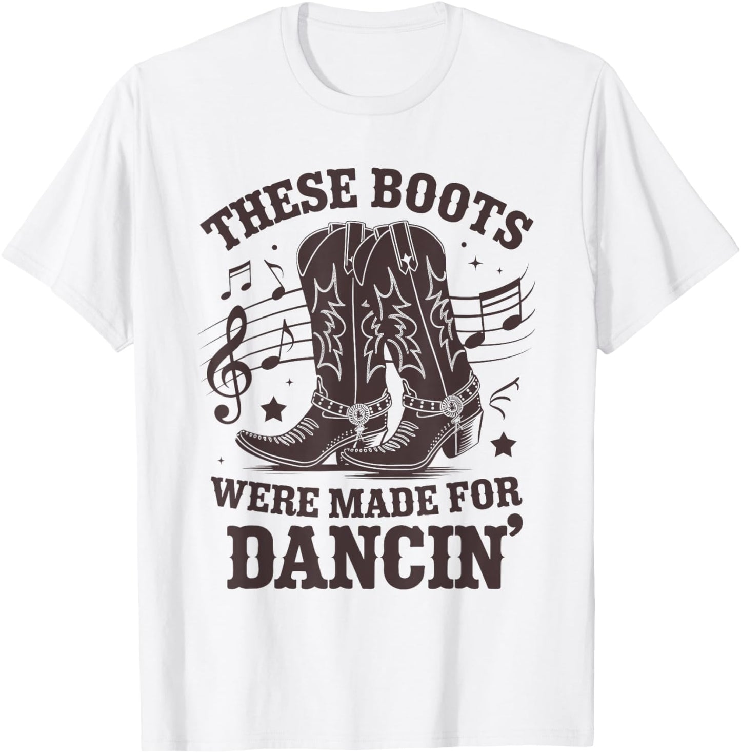 These Boots Were Made for Line Dance Men Women Line Dancer T-Shirt - T-Shirt | White