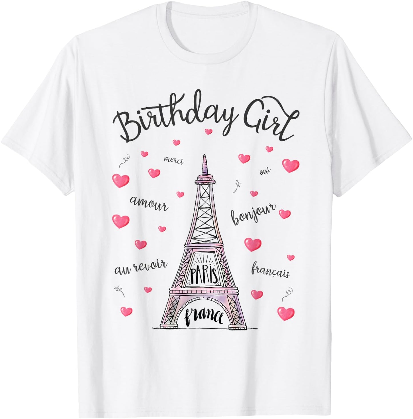 Birthday Girl Paris Themed Birthday Party Eiffel Tower T-Shirt - T-Shirt | White