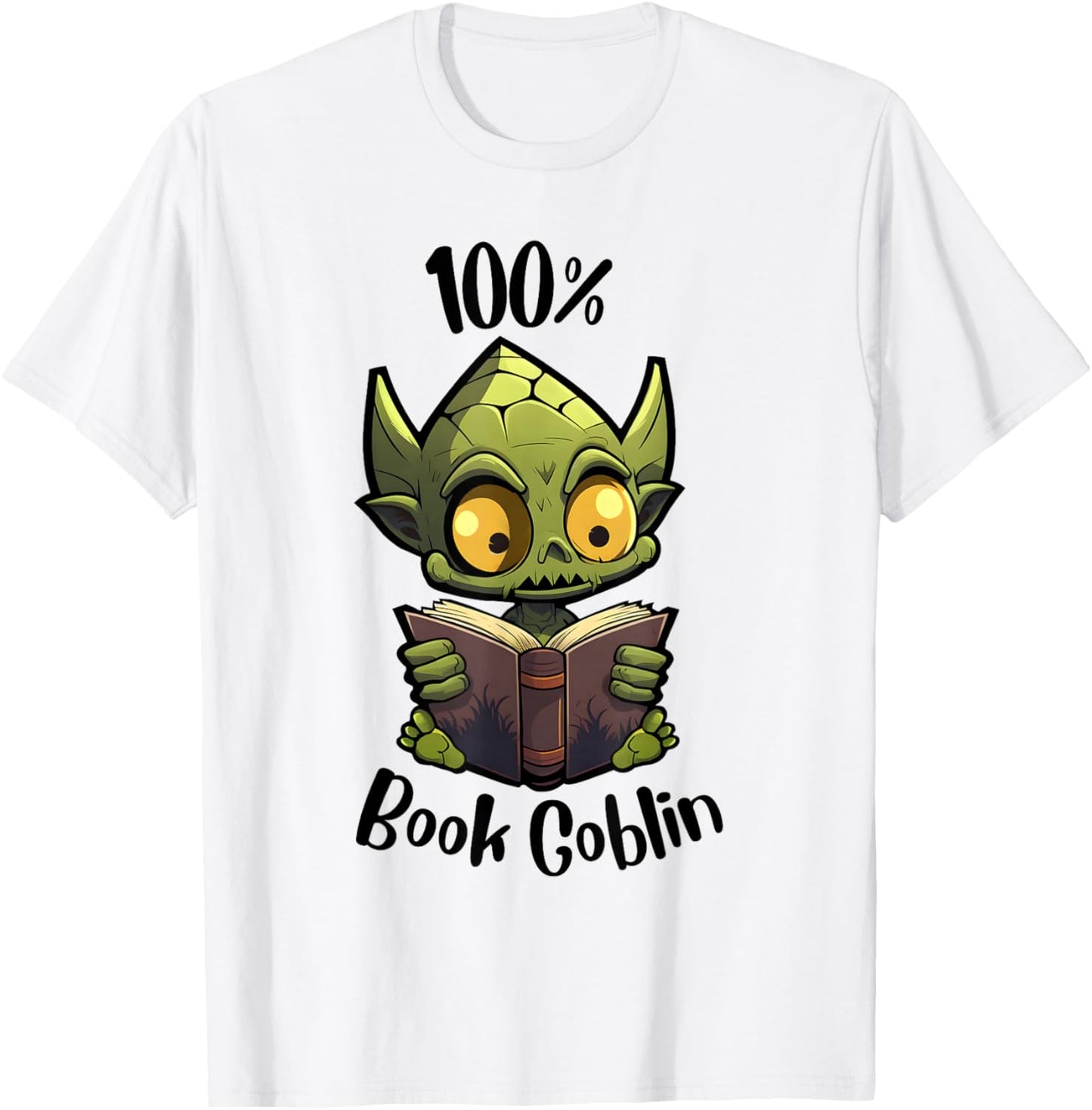 Jolly Fine Designs 100% Book Goblin, Cute Book Reader And Library Lover T-Shirt - T-Shirt | White