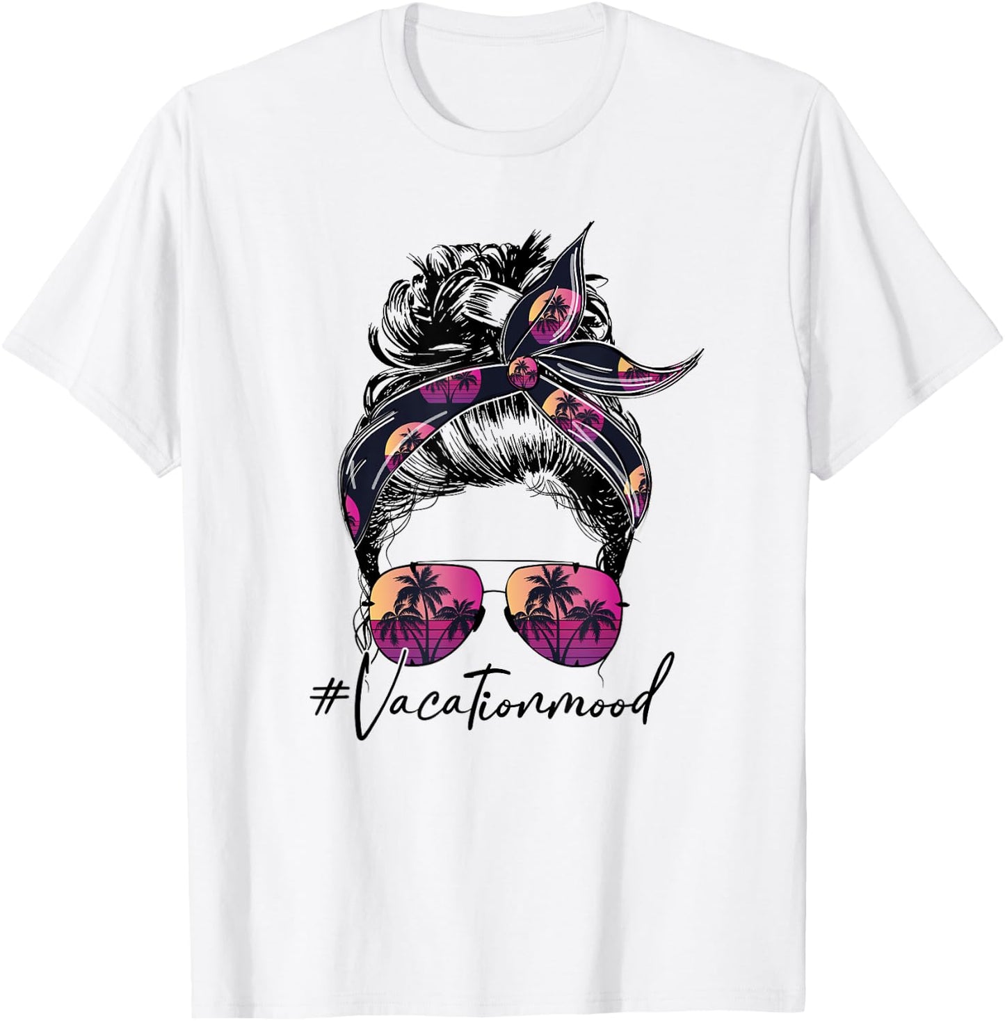 Vacation Mood Messy Bun Sunglasses Family Matching T-Shirt - T-Shirt | White