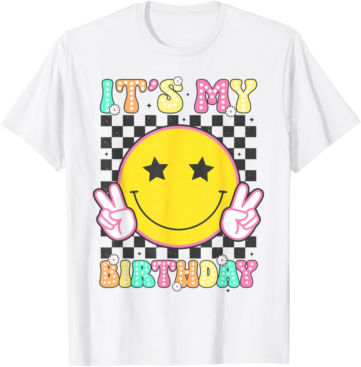 Groovy It's My Birthday Girls Women Teens Kid Bday Flower T-Shirt - T-Shirt | White