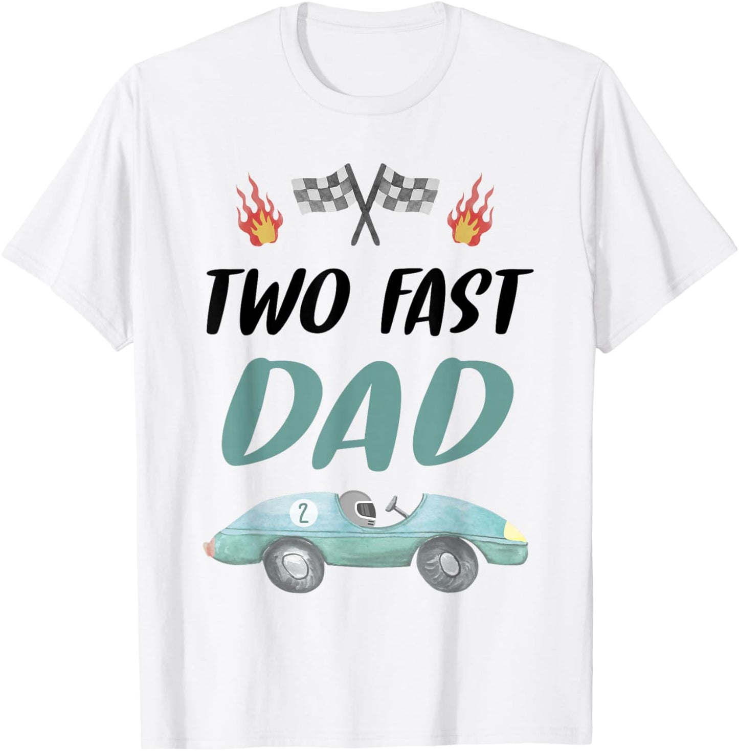 Dad Daddy 2nd Birthday Two Fast Race Car Second Bday Party T-Shirt - T-Shirt | White