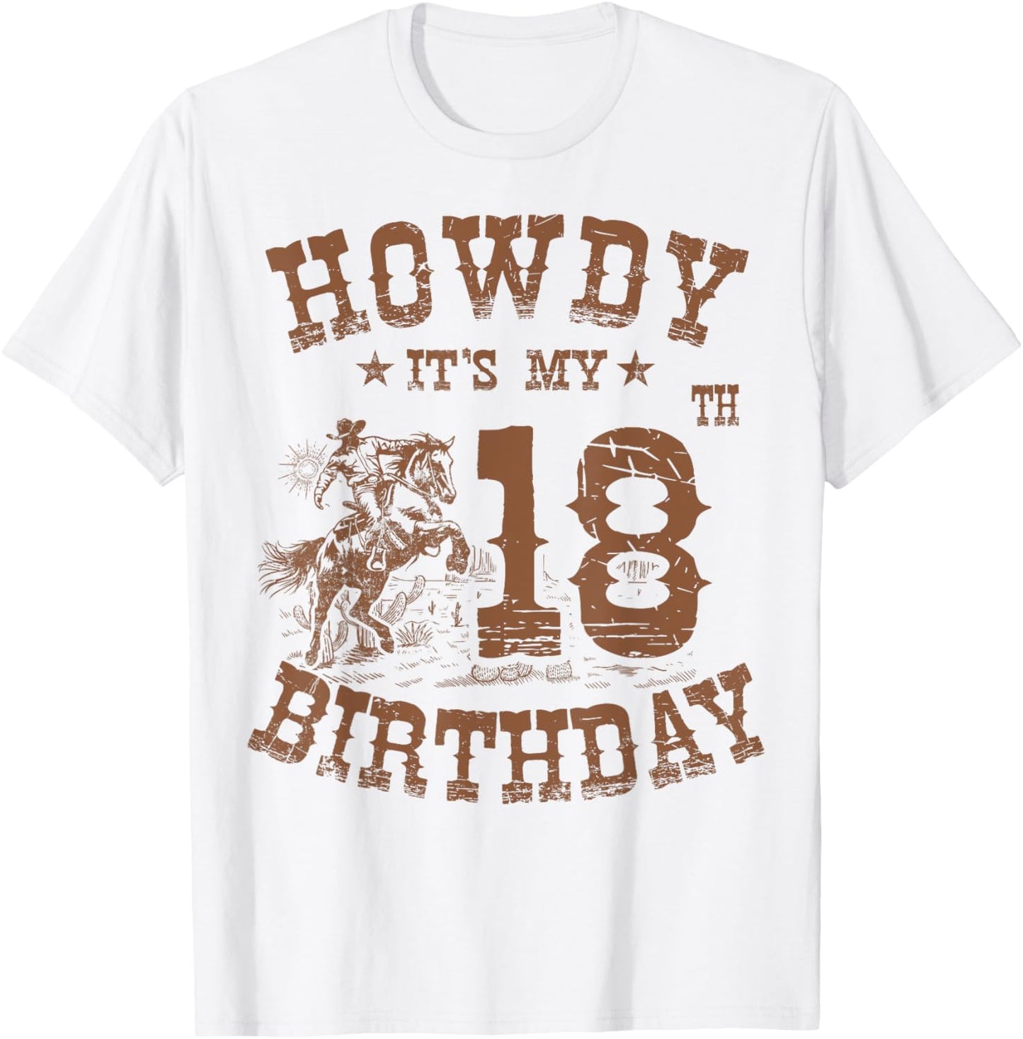 Howdy It's My 18th Birthday Western Cowboy 18 Years Old Bday T-Shirt - T-Shirt | White