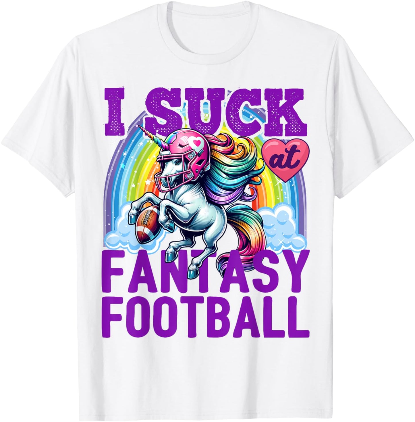 I Suck at Fantasy Football Unicorn Rainbow Loser Men T-Shirt - T-Shirt | White