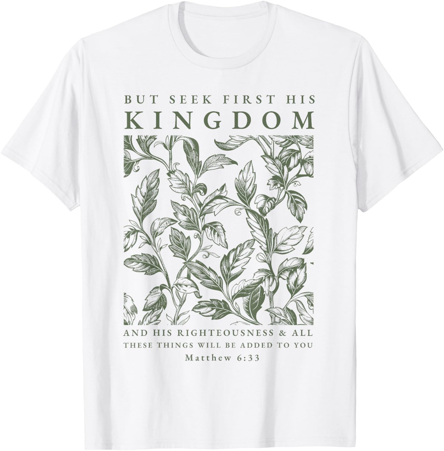 Seek First His Kingdom, Christian T-Shirt - T-Shirt | White