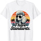 Funny Vintage I Have Standards Poodle Lover T-Shirt - T-Shirt | White