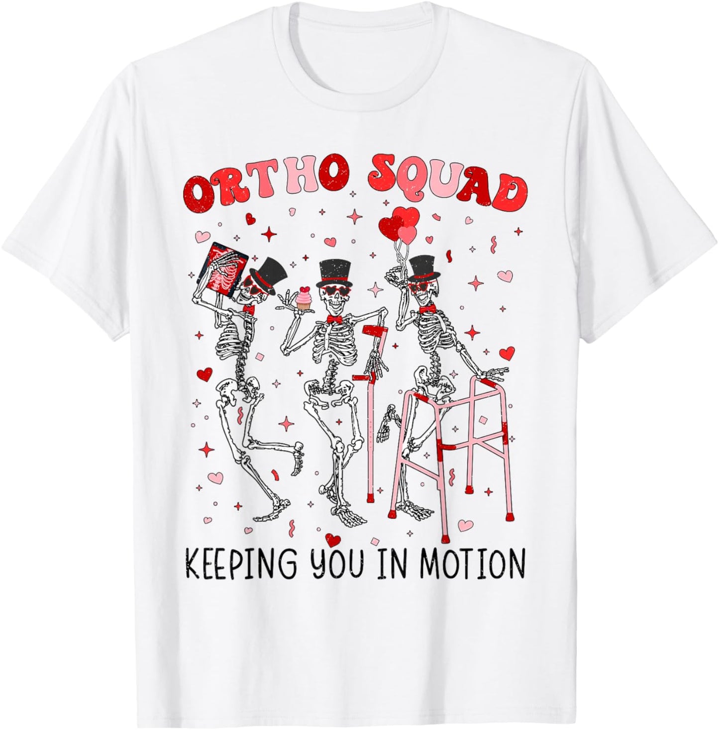Ortho Squad Dancing Skeletons Valentines Orthopedic T-Shirt - T-Shirt | White