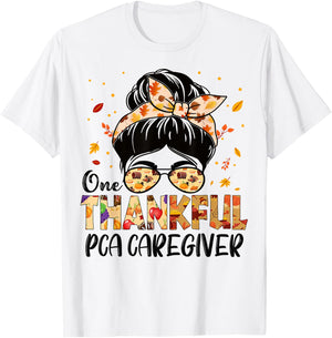 PCA Caregiver One Thankful Messy Bun Thanksgiving Autumn T-Shirt - T-Shirt | White