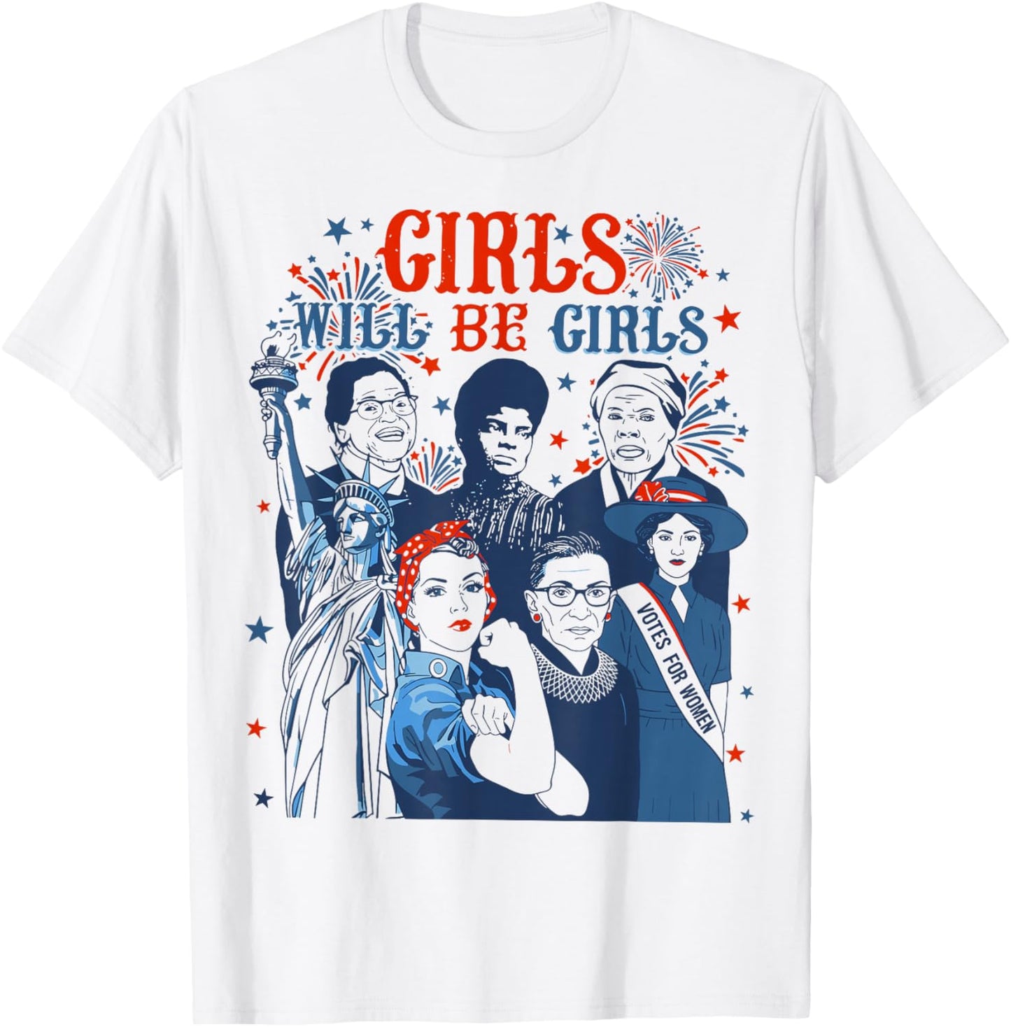 Girl Will Be Girls Patriotic American 4th of July USA T-Shirt - T-Shirt | White
