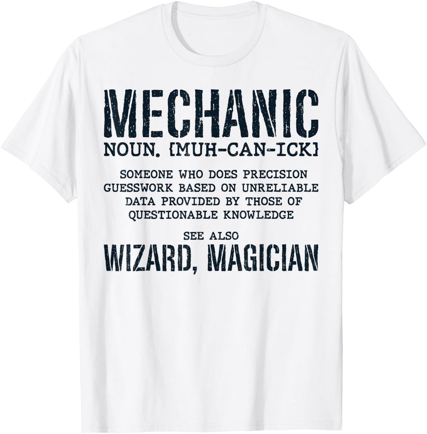 Mechanic Definition Funny Noun Meaning Vintage Gifts Men T-Shirt - T-Shirt | White
