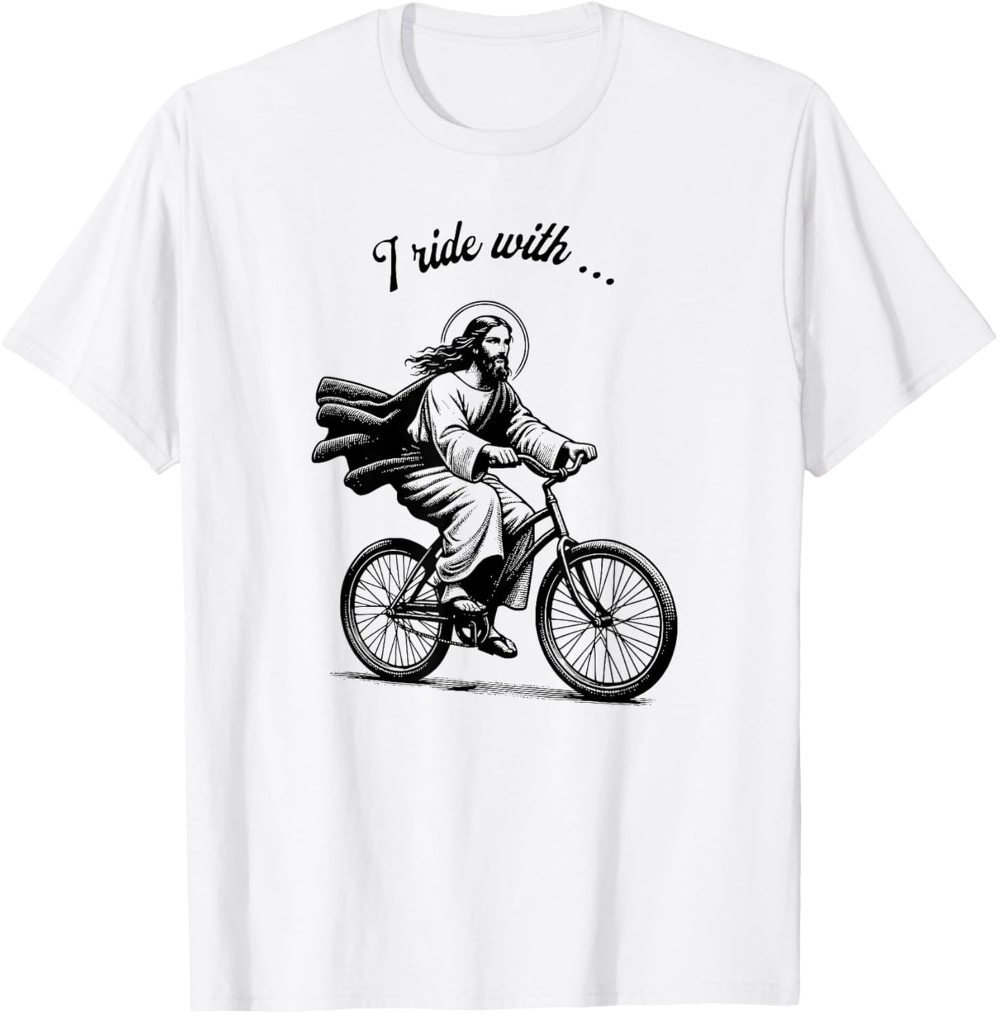 I Ride With Jesus - Christian Biker - Christian Cyclist T-Shirt - T-Shirt | White