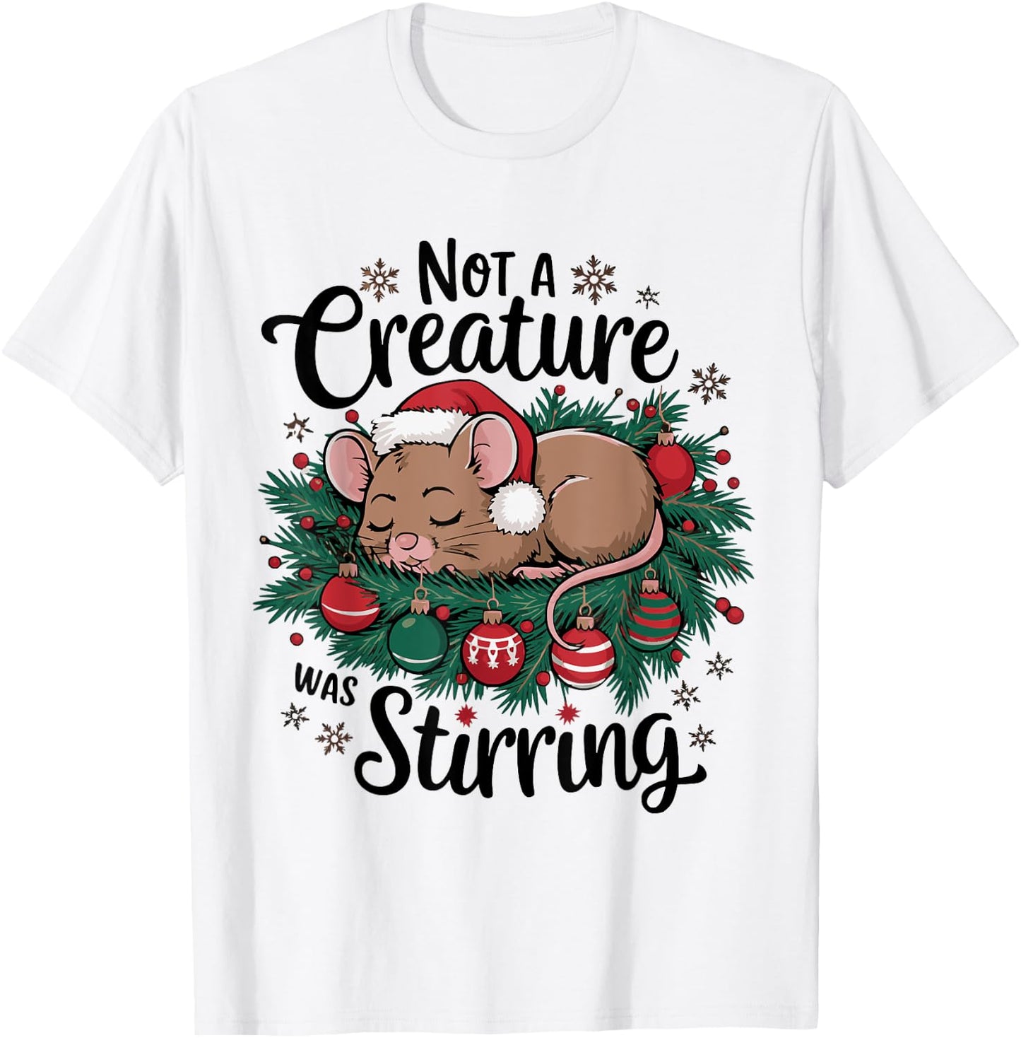 Not A Creature Was Stirring Christmas Santa Mouse T-Shirt - T-Shirt | White