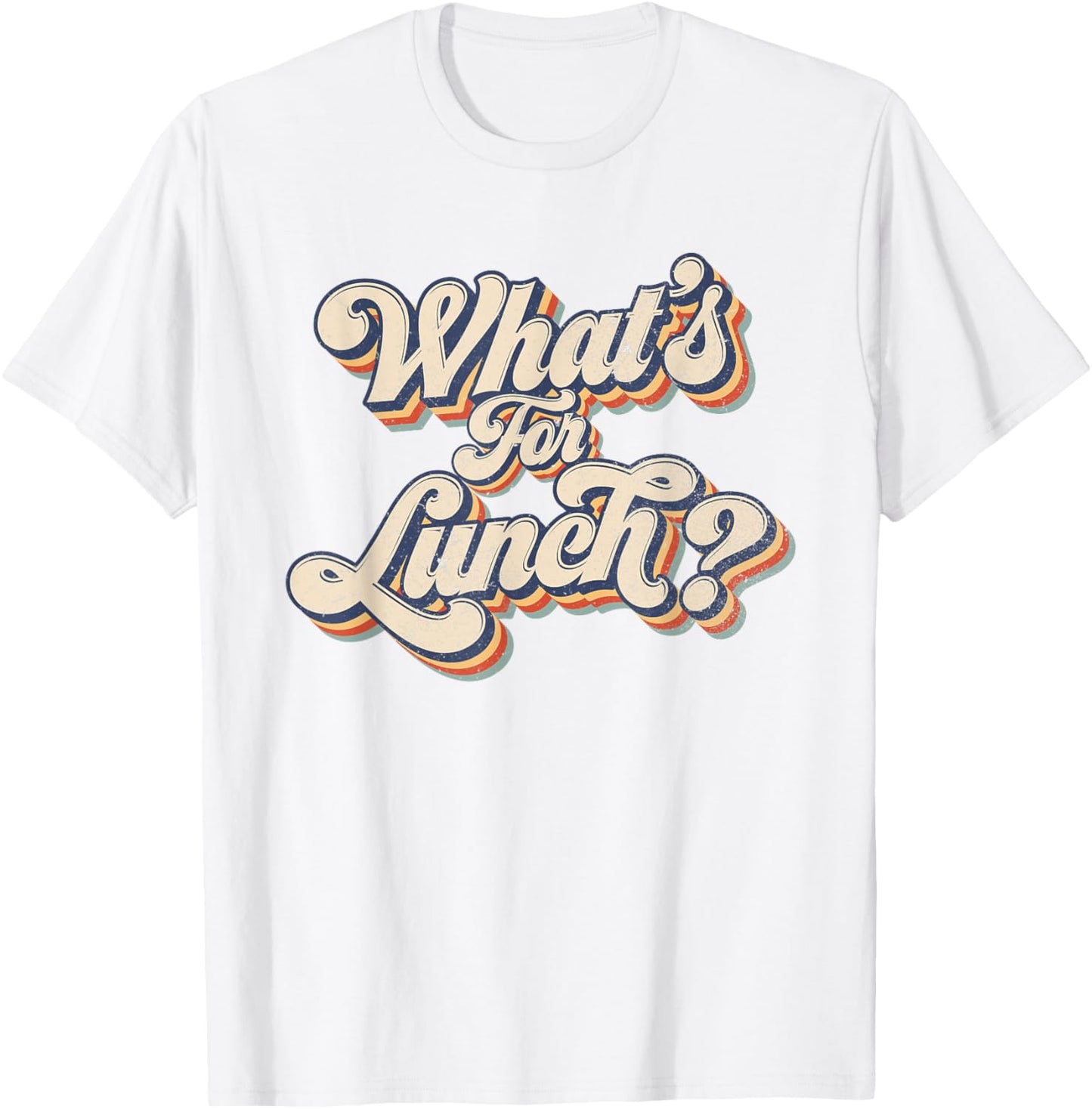 Whats for Lunch Funny Lunch Lady T-Shirt - T-Shirt | White