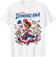 Dominican Republic Flag Outfit Idea for Girls Dominicana T-Shirt - T-Shirt | White
