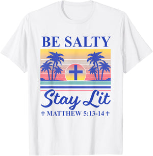 Summer Beach Be Salty Stay Lit Matthew 5:13-14 Women Kids T-Shirt - T-Shirt | White