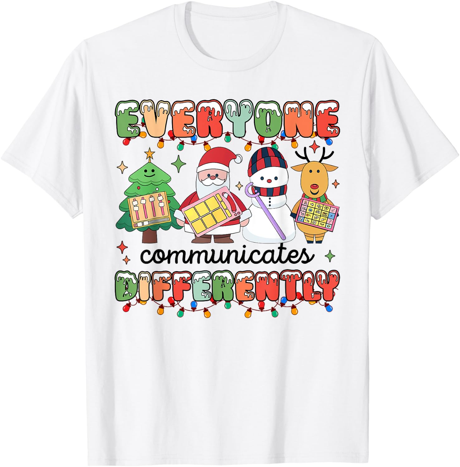 Everyone Communicate Differently Autism Awareness Christmas T-Shirt - T-Shirt | White
