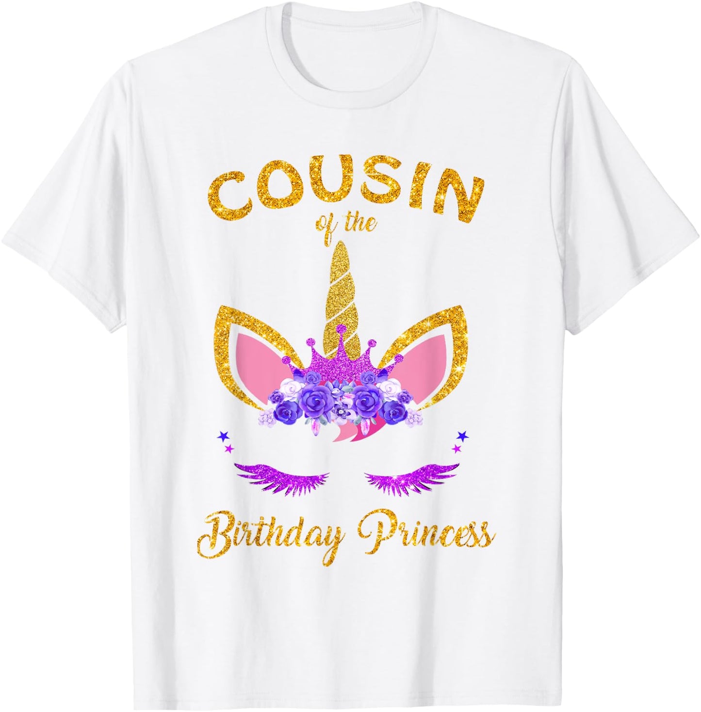 Cousin Of The Birthday Princess Unicorn Birthday Girl T-Shirt - T-Shirt | White