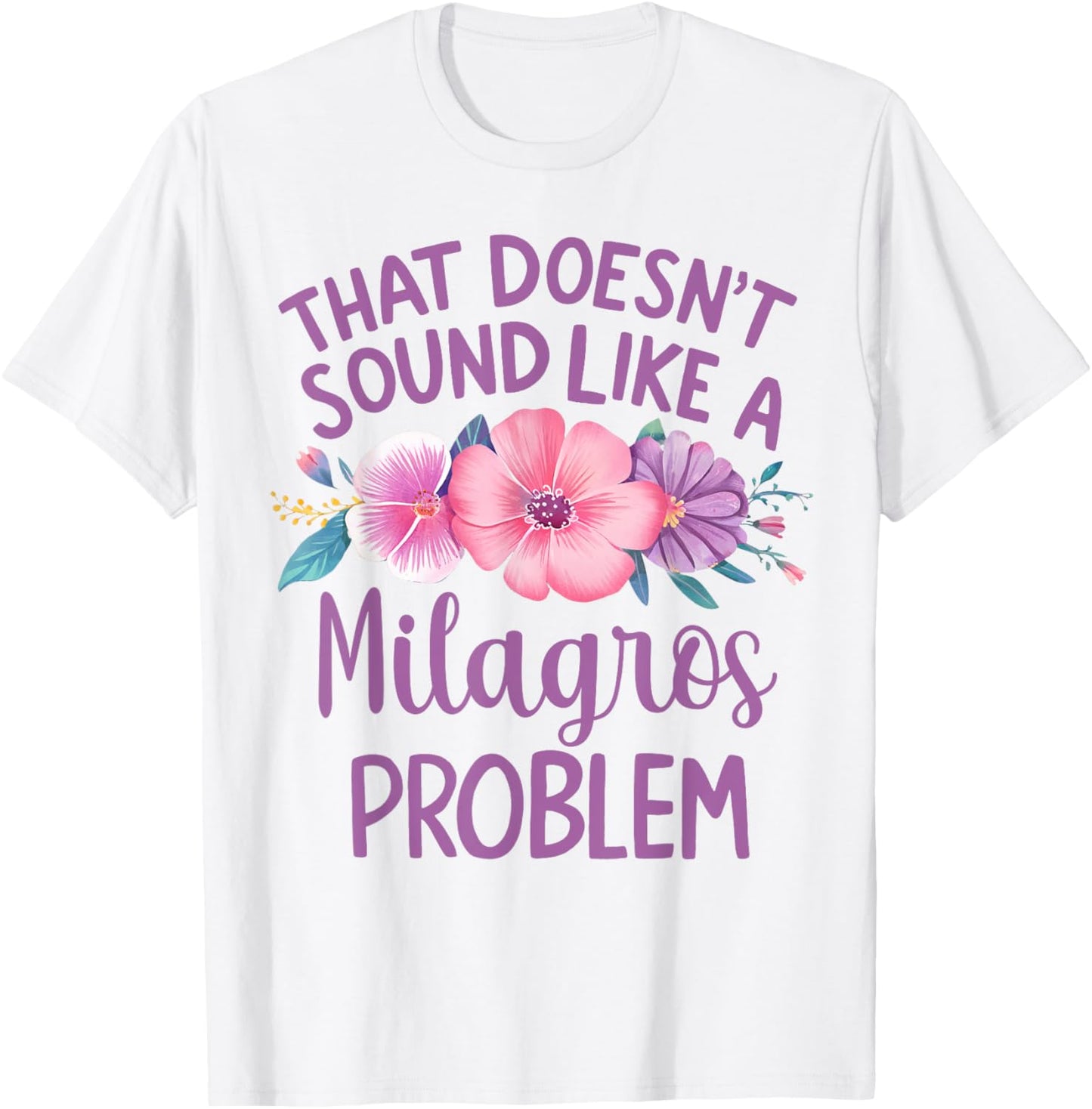 MILAGROS Personalized Cute Flower Girls MILAGROS Name T-Shirt - T-Shirt | White