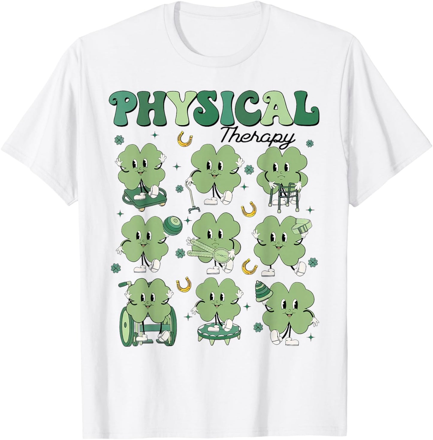 Physical Therapy PT Funny Shamrock St Patricks Day T-Shirt - T-Shirt | White