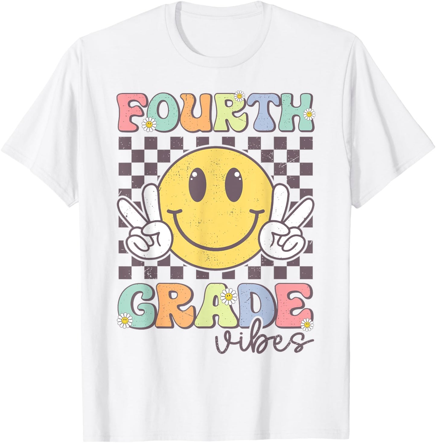 Fourth Grade Vibes Smile Face 4th Grade Team Back To School T-Shirt - T-Shirt | White