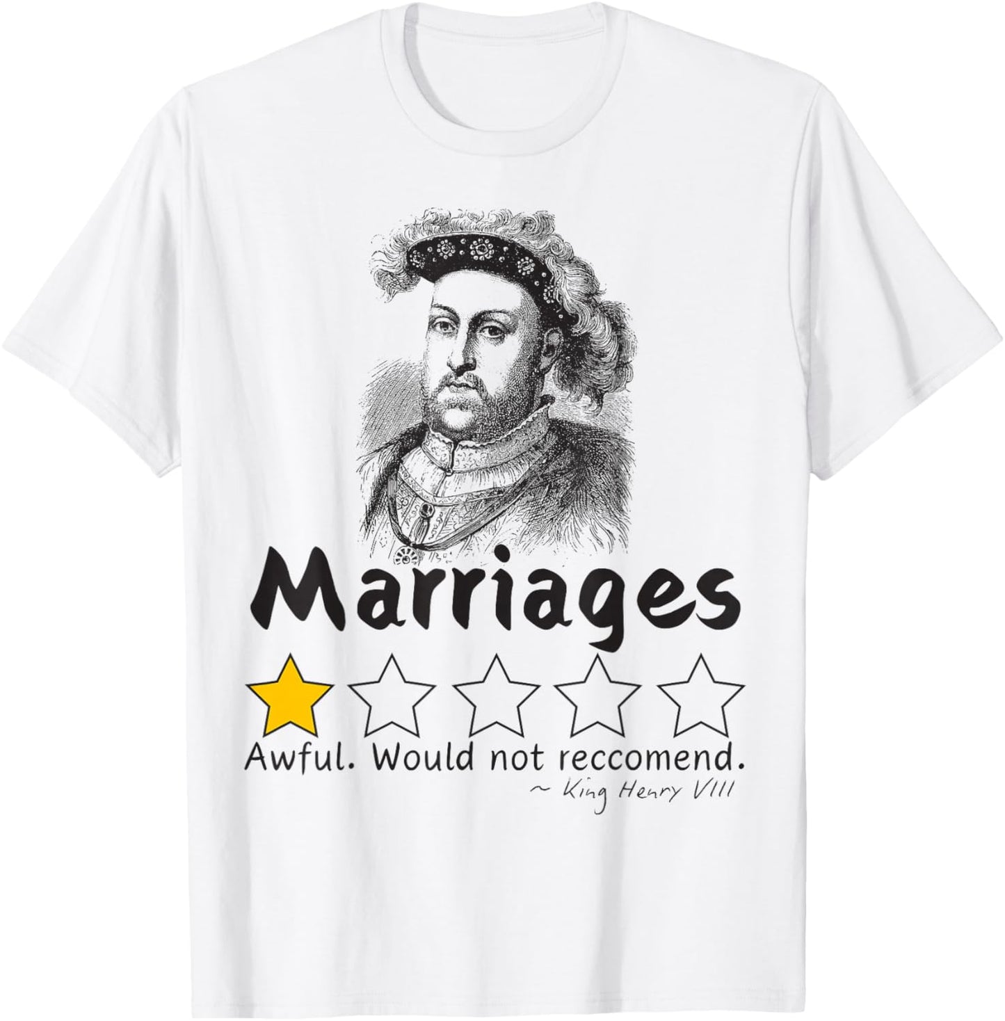 Six Wives of Henry VIII Funny History T Shirt Medieval T-Shirt - T-Shirt | White