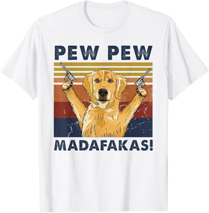 Vintage Golden Retriever Dog Pew Pew Madafakas Dogs Lovers T-Shirt - T-Shirt | White