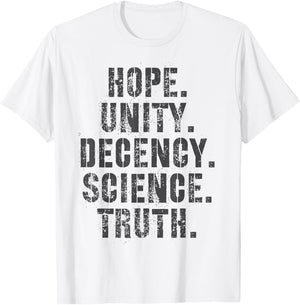 Kamala Harris Walz 2024 Hope Unity Decency Freedom Fairness T-Shirt - T-Shirt | White