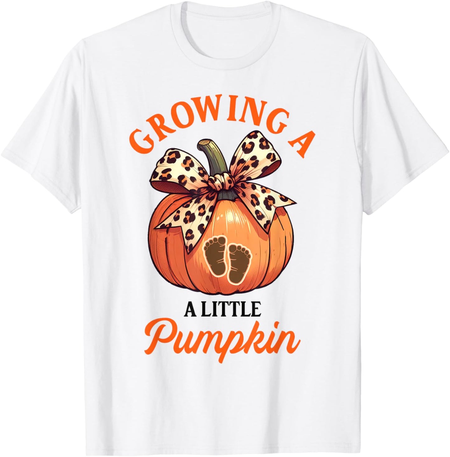 Fall Lover Fall Vibes Mommy To Be Outfit Pregnancy Thanksgiving Growing Little A Pumpkin T-Shirt - T-Shirt | White