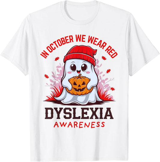 I Wear Red Dyslexia Awareness Month Dyslexia Halloween Ghost T-Shirt - T-Shirt | White