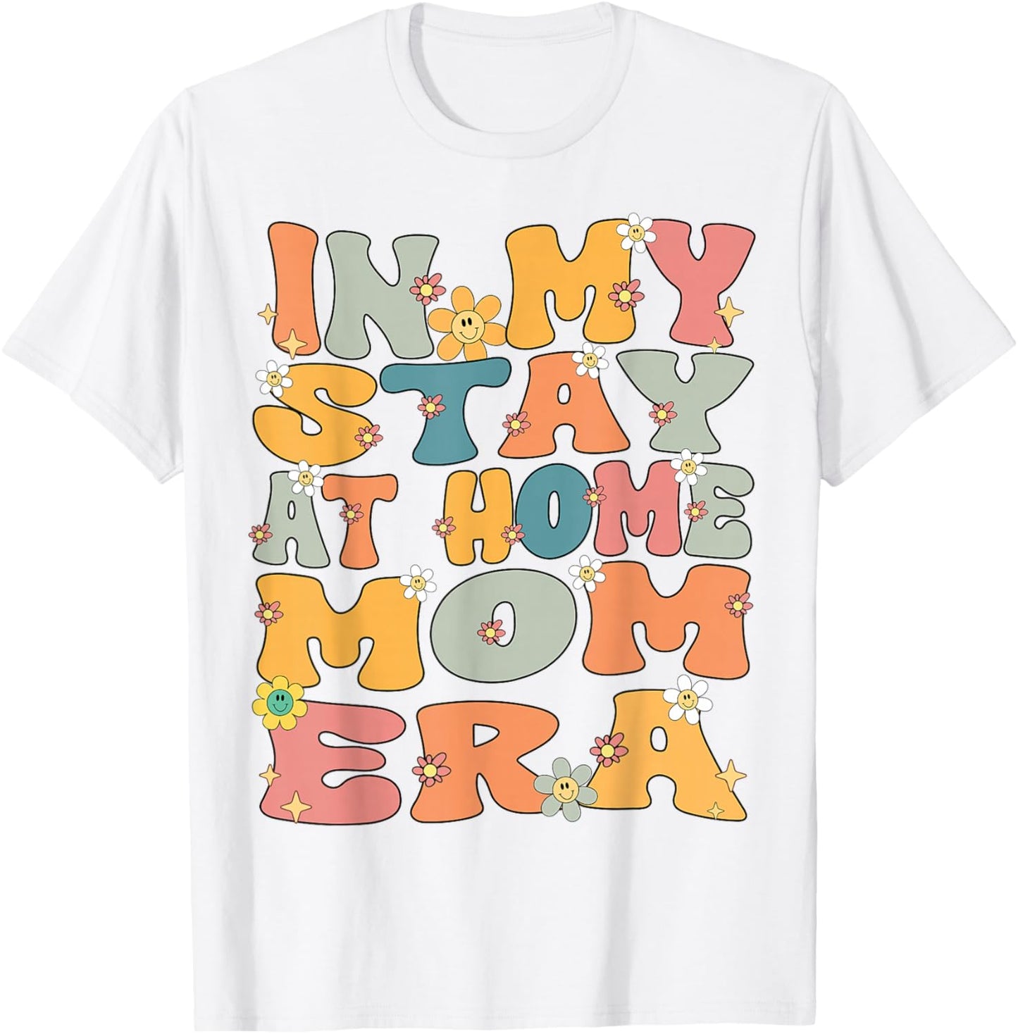 In My Stay At Home Mom Era Retro Groovy Stay At Home Mom T-Shirt - T-Shirt | White