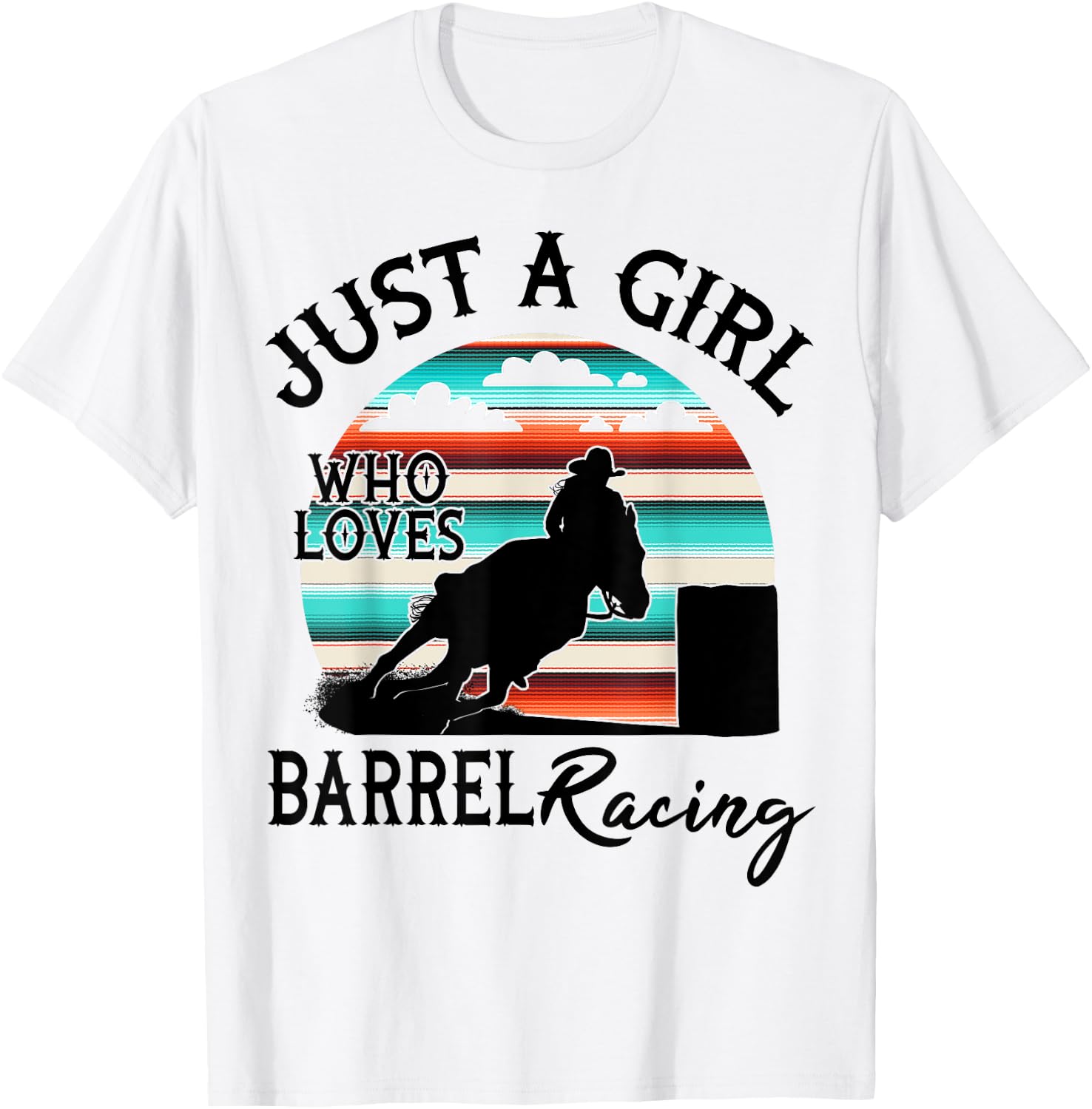 Western Rodeo Cowgirl Serape Sunset Horse Barrel Racing T-Shirt - T-Shirt | White