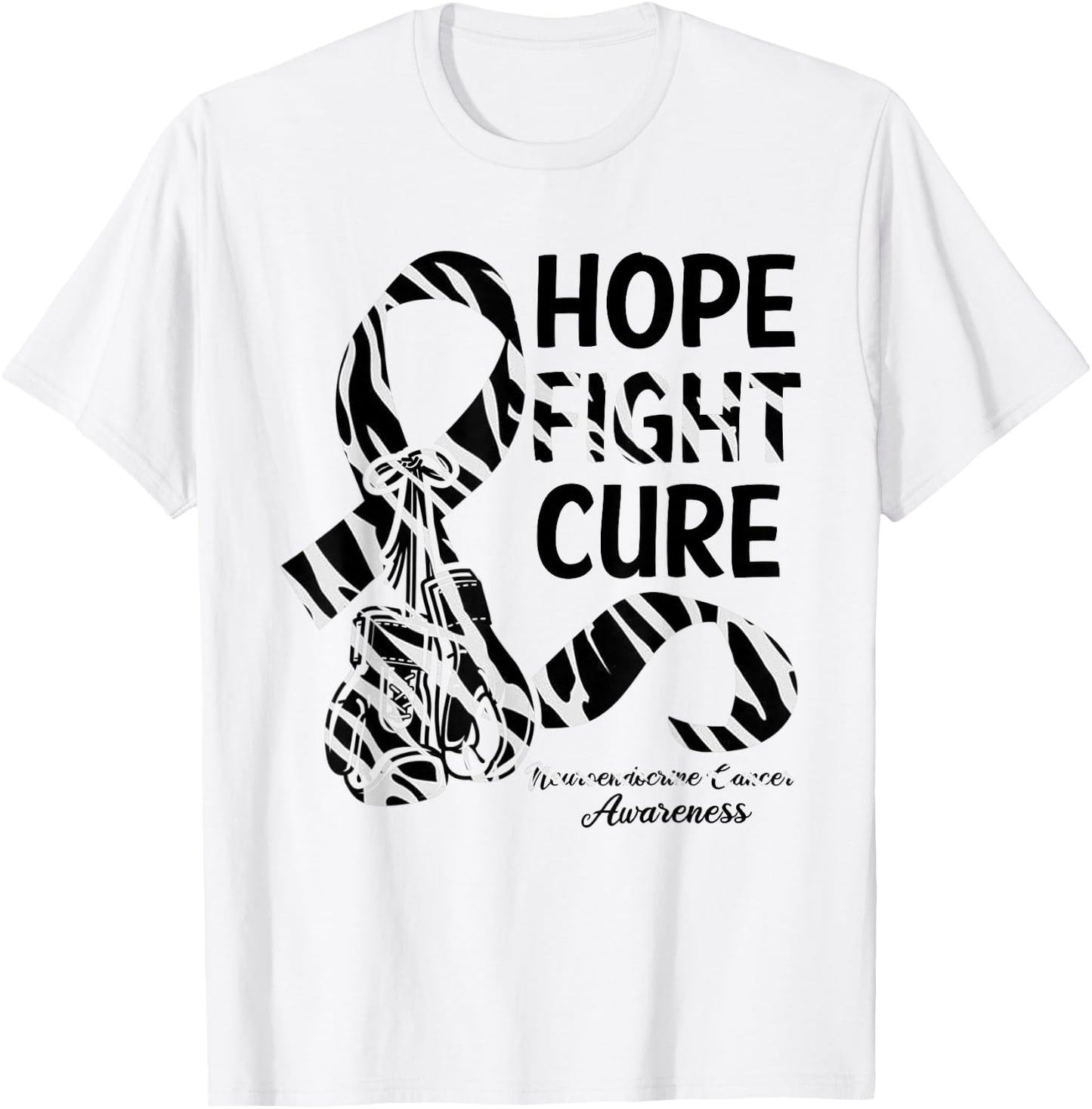 Hope Fight Cure Zebra Ribbon Neuroendocrine Cancer Awareness T-Shirt - T-Shirt | White