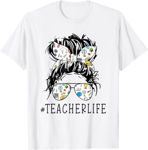 Teacher Life Funny Messy Bun Hair Band Glasses Teacher Women T-Shirt - T-Shirt | White