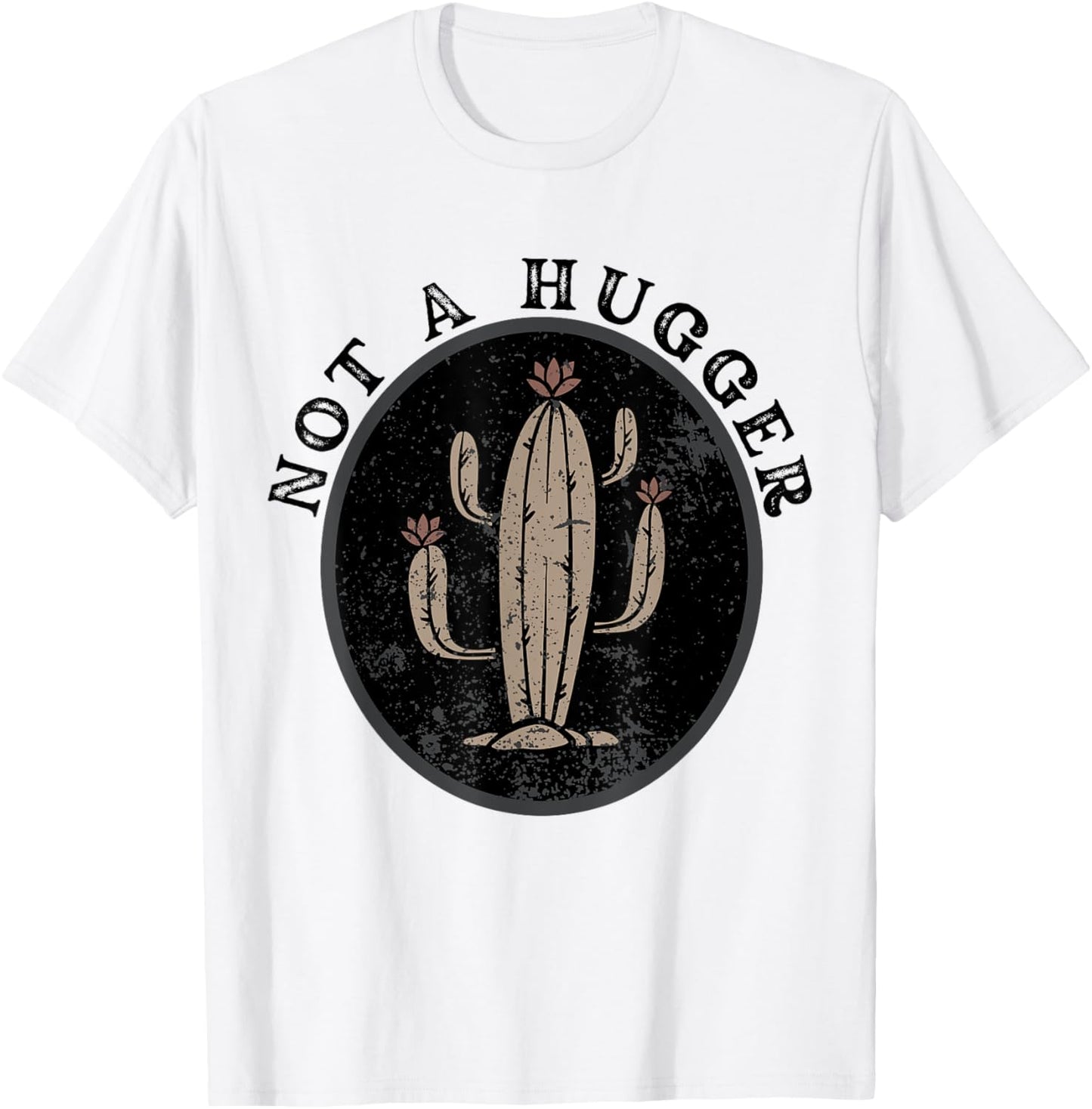 Not A Hugger Funny Vintage Cactus T-Shirt - T-Shirt | White