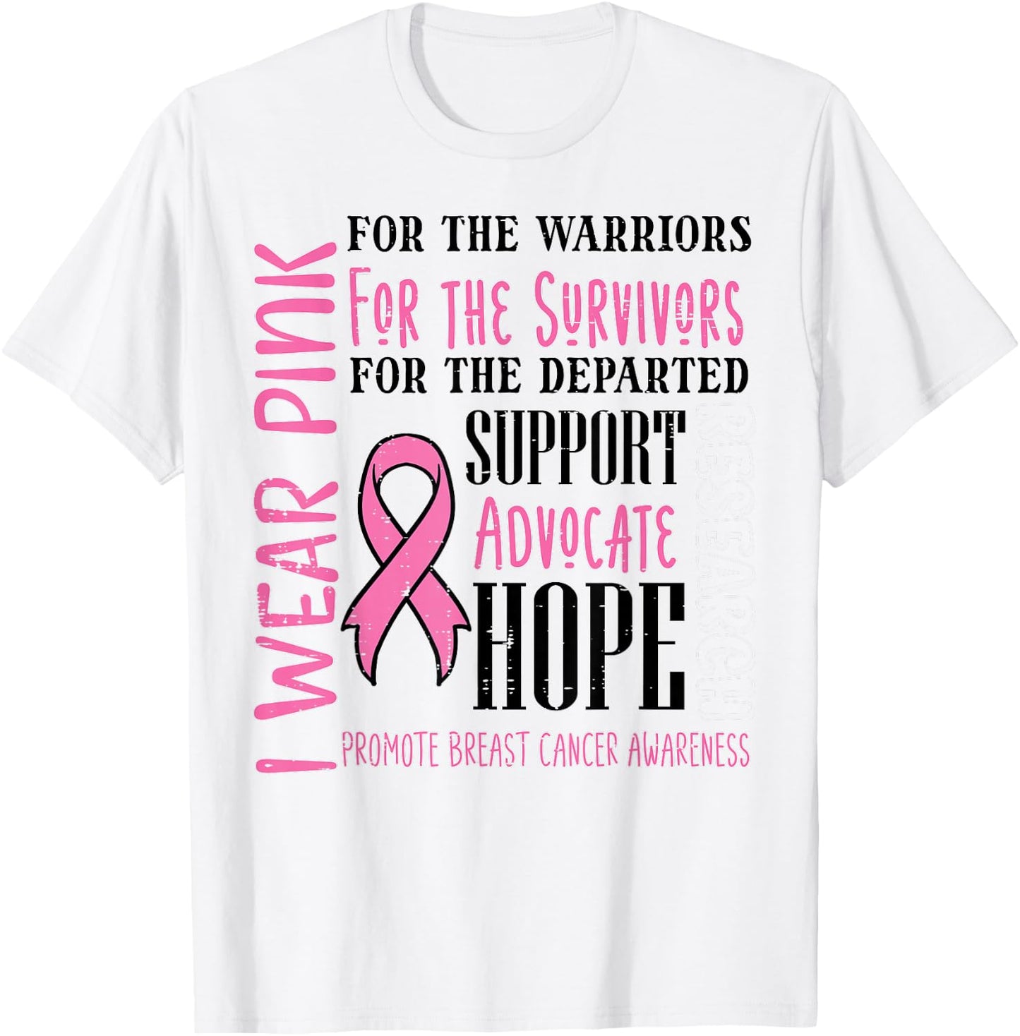 I Wear Pink For Survivors Breast Cancer Awareness Women T-Shirt - T-Shirt | White