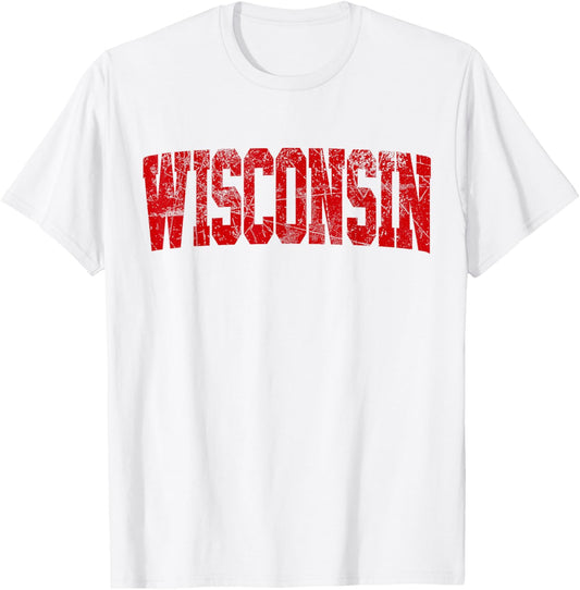 Vintage Wisconsin Wisconsin Red Retro Wisconsin T-Shirt - T-Shirt | White