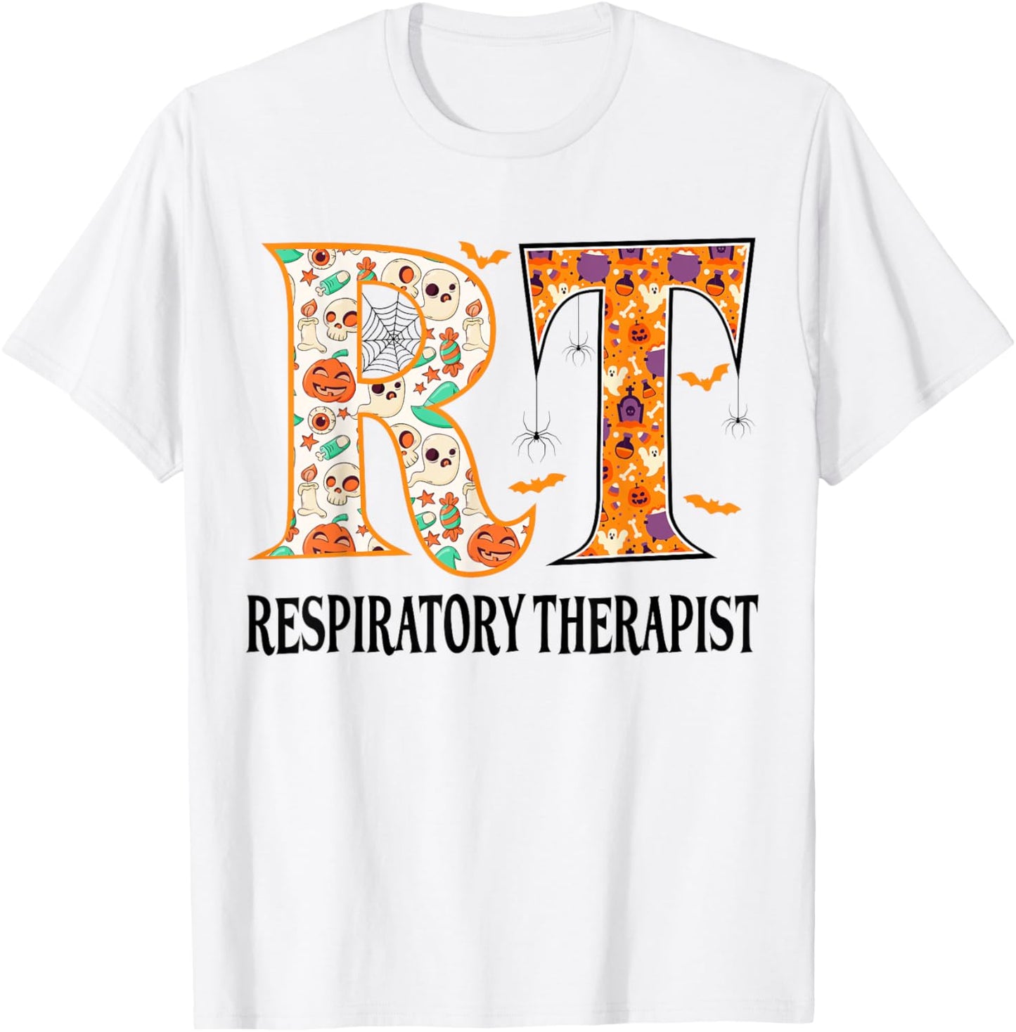 RT Halloween Respiratory Therapist Halloween RT Nurse T-Shirt - T-Shirt | White