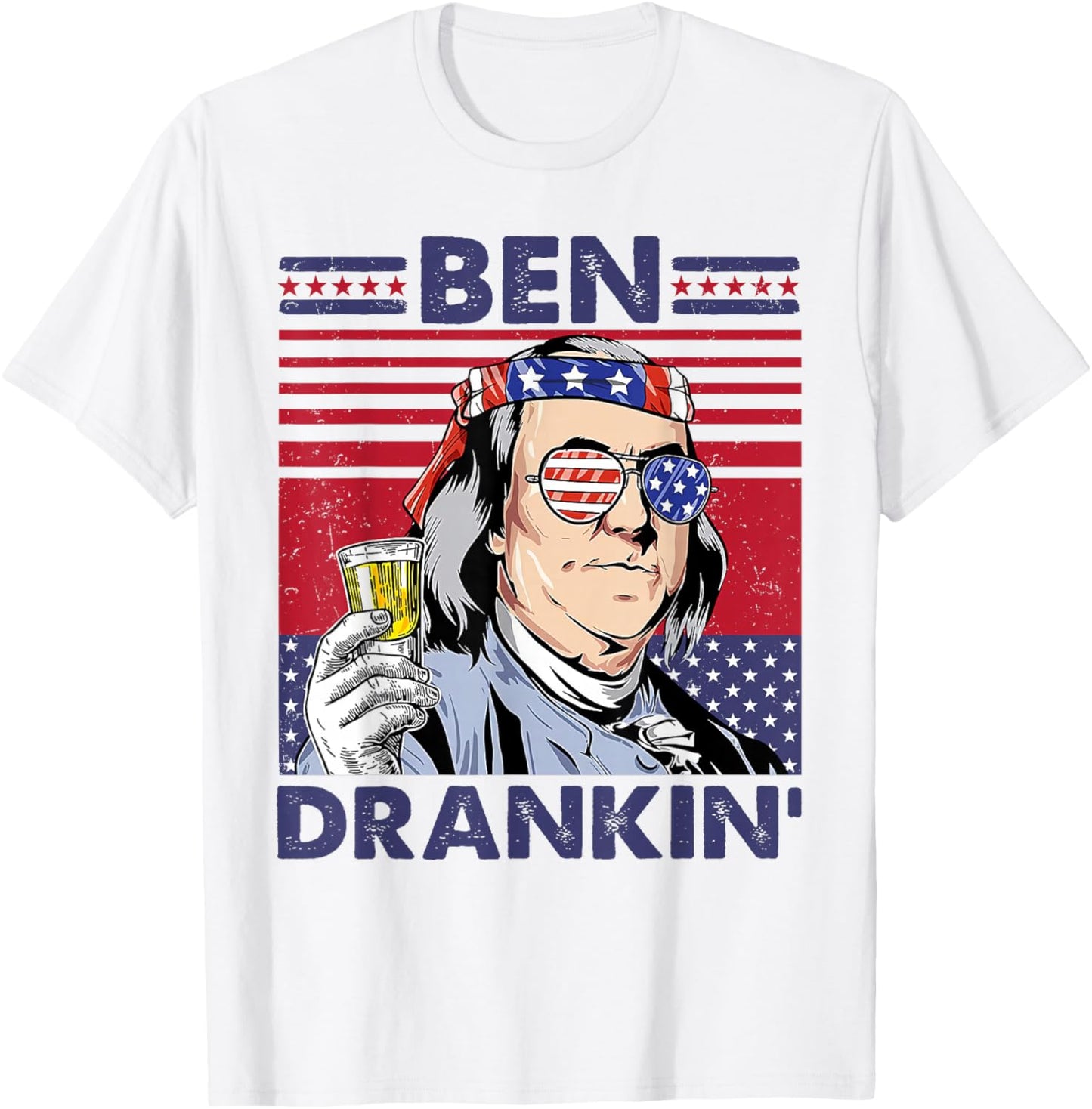 Vintage Ben Drankin' Funny 4th of July Drinking Presidents T-Shirt - T-Shirt | White