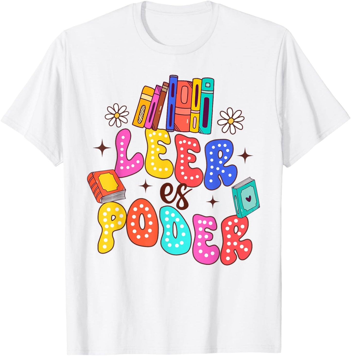 Spanish Teacher Life Teaching Maestra Mastro Leer Es Poder T-Shirt - T-Shirt | White
