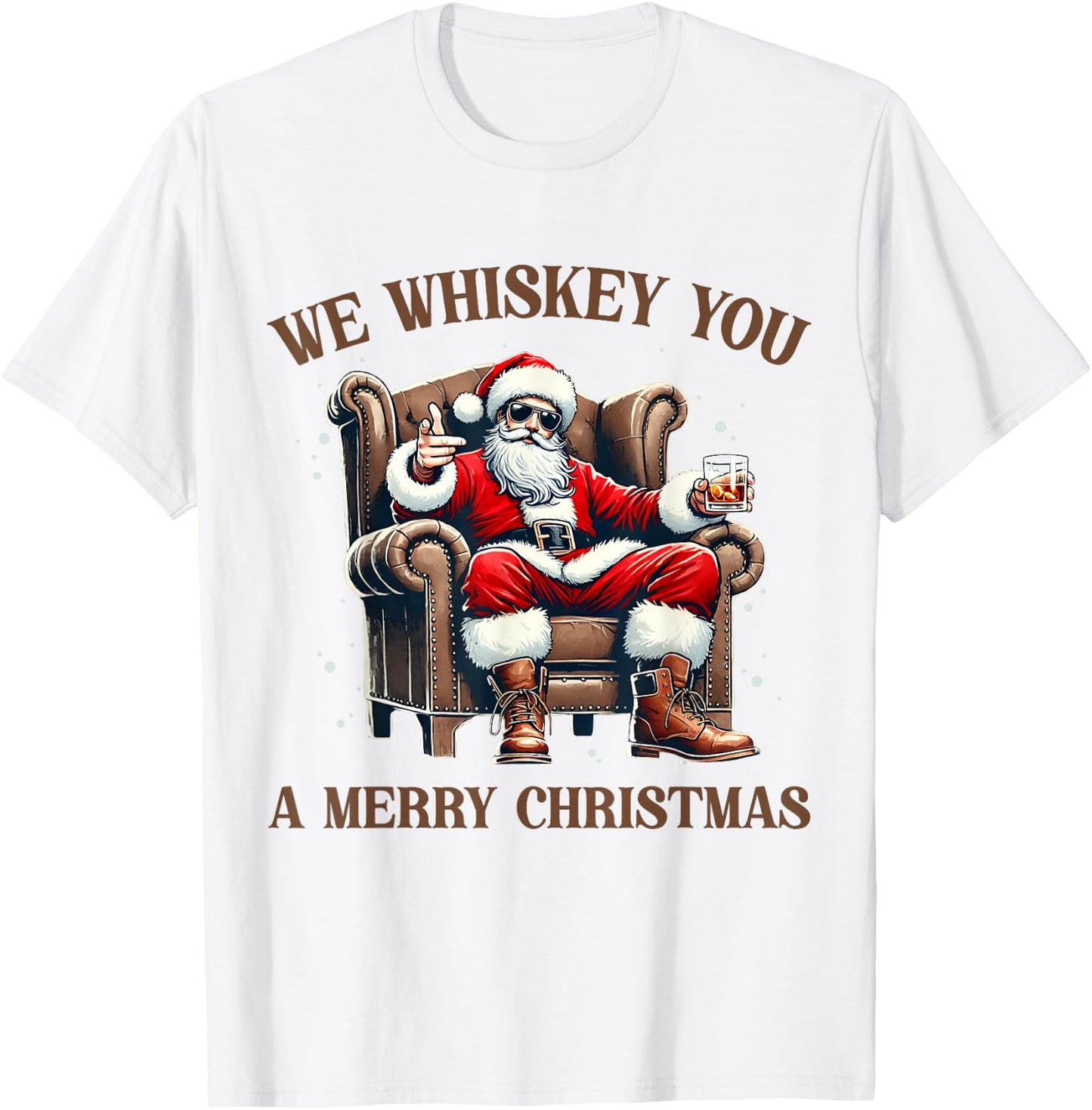 I Whiskey You A Merry Christmas Drinking Xmas Santa Claus T-Shirt - T-Shirt | White