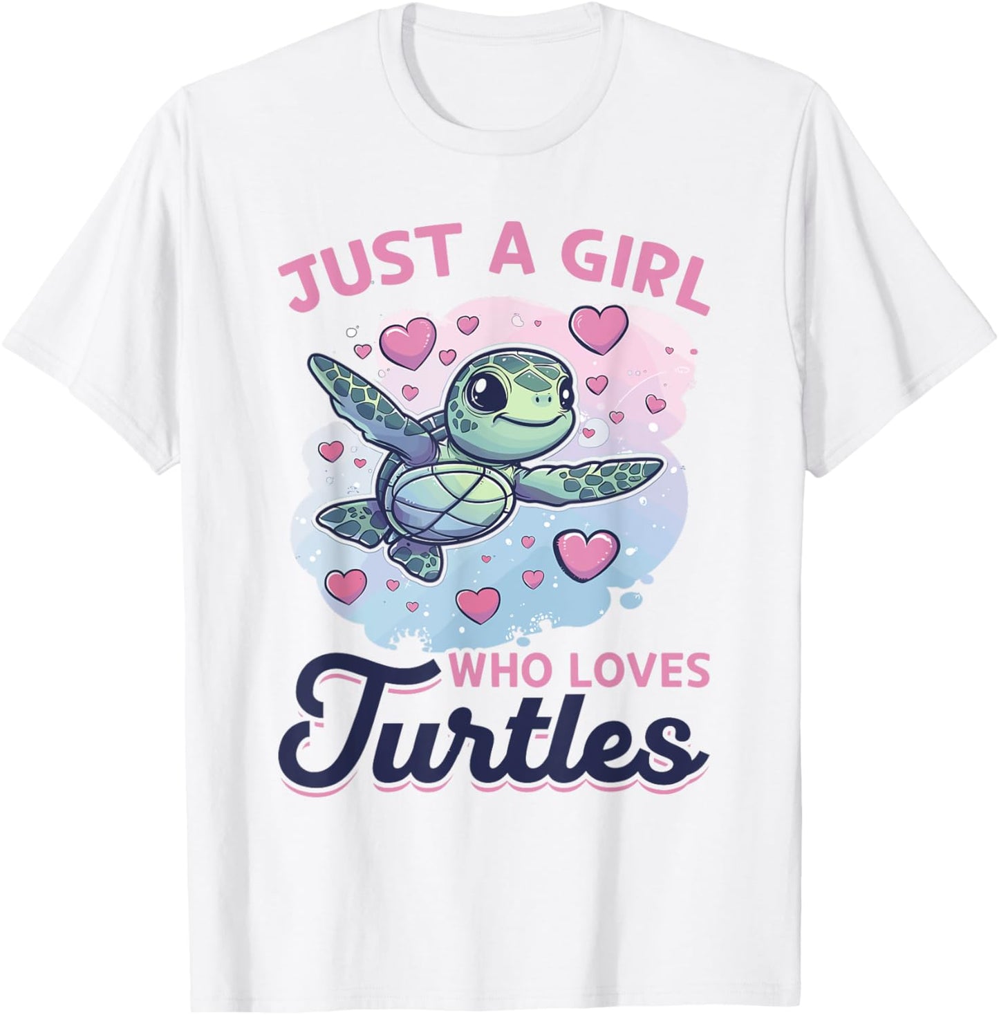 Funny Sea Turtle Animal Just A Girl Who Loves Turtles T-Shirt - T-Shirt | White