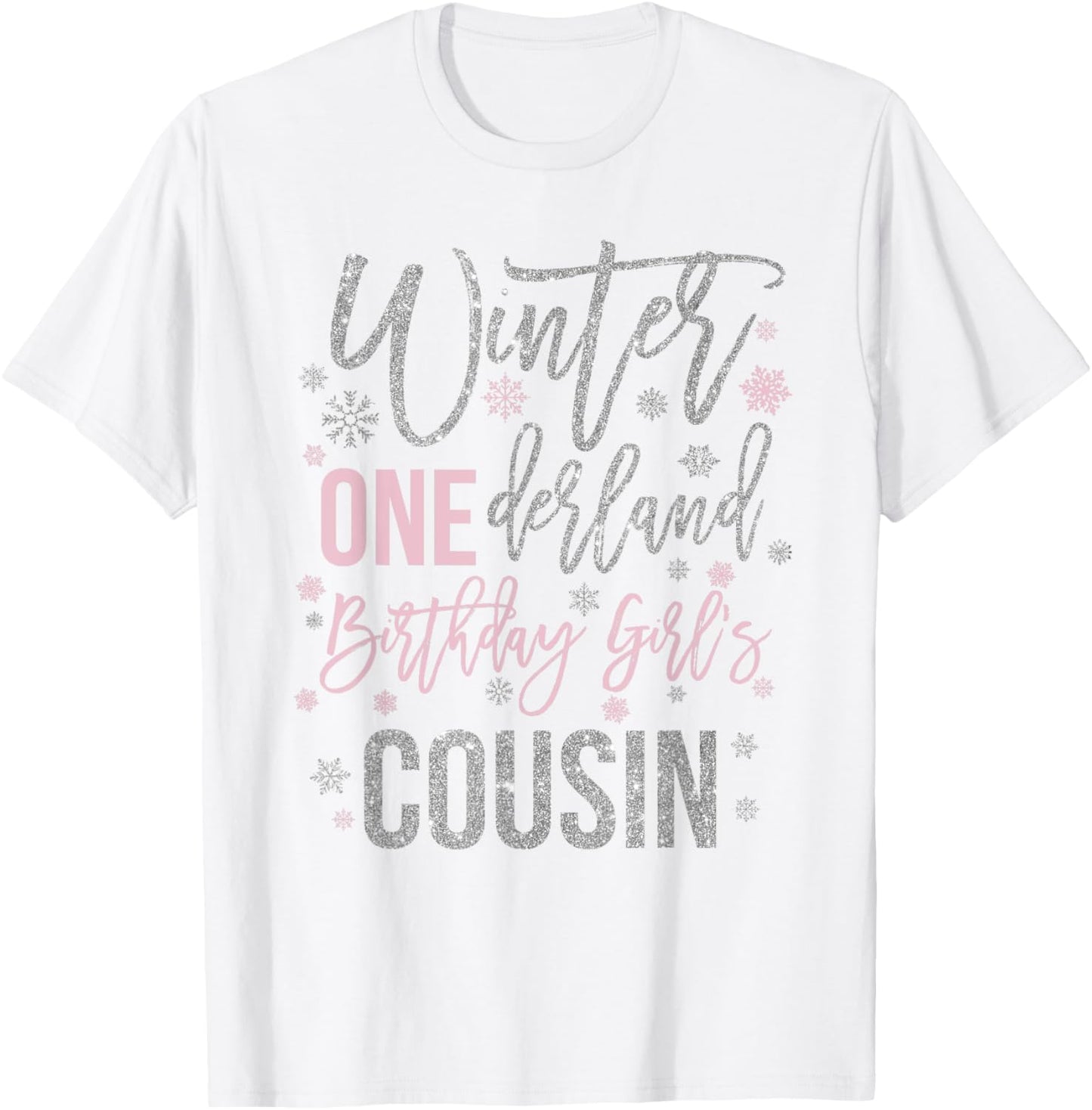 Cousin Winter Onederland 1st Birthday Snowflake Matching T-Shirt - T-Shirt | White